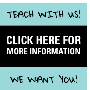 TEACH WITH US - CLICK HERE FOR MORE INFORMATION - WE WANT YOU!